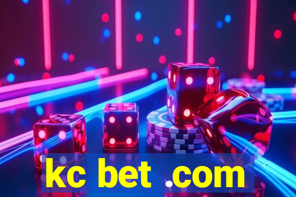 kc bet .com